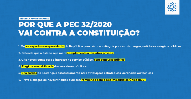 Por que a PEC32/2020 vai contra a Constituição?