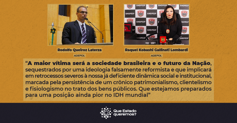 ADEPOL aponta prejuízo ao futuro do Brasil com a PEC 32